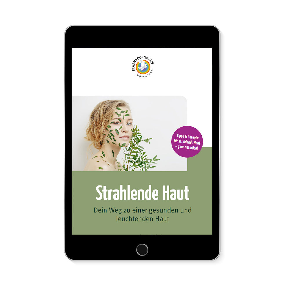 Strahlende Haut – Dein Weg zu einer gesunden und leuchtenden Haut (E-Book)