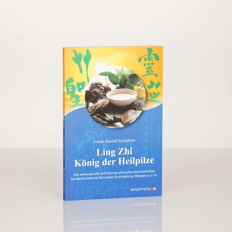 Ling Zhi - König der Heilpilze - Buch