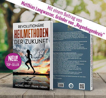 Buch "Revolutionäre Heilmethoden der Zukunft"