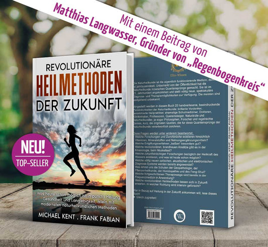 Buch "Revolutionäre Heilmethoden der Zukunft"