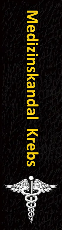 Medizinskandal Krebs