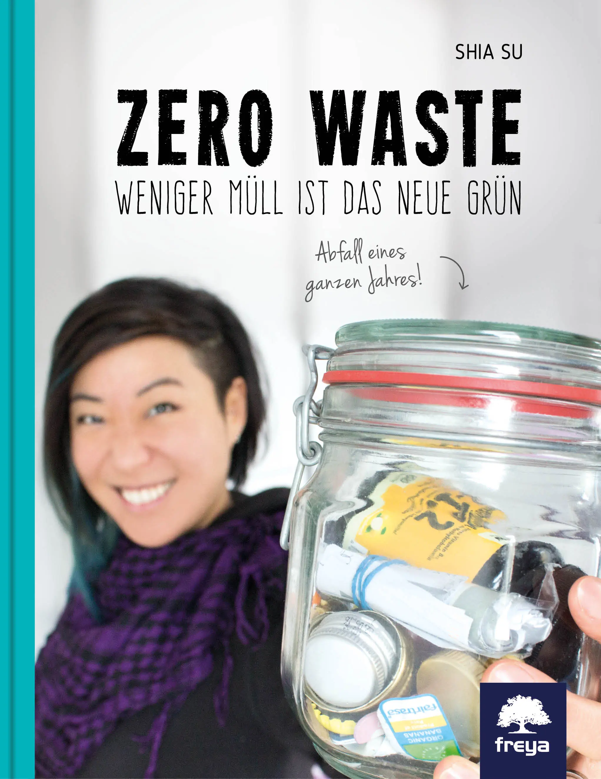 Zero Waste – Weniger Müll ist das neue Grün - Buch Image