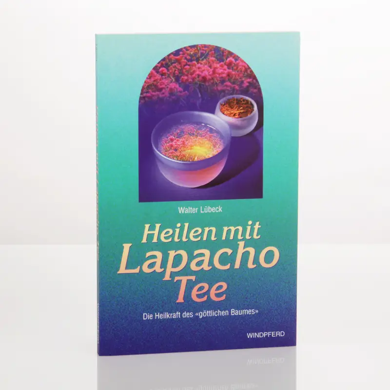 Heilen mit Lapacho Tee - Buch Image