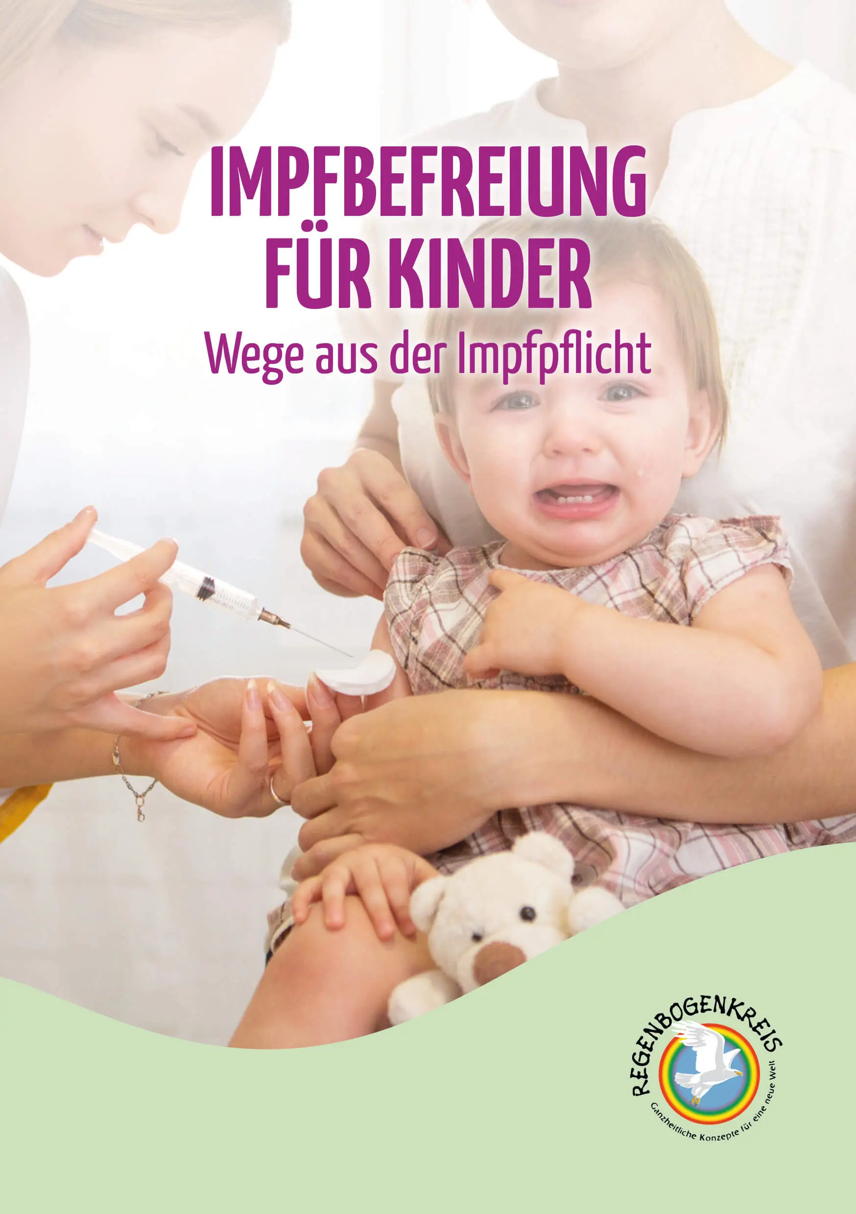 Impfbefreiung für Kinder - Wege aus der Impfpflicht, E-Book, 40 Seiten Image