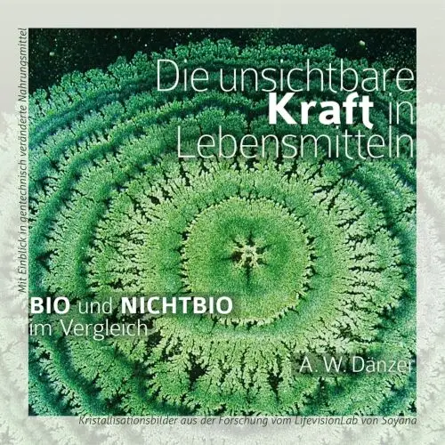 Die unsichtbare Kraft in Lebensmitteln - Buch Image