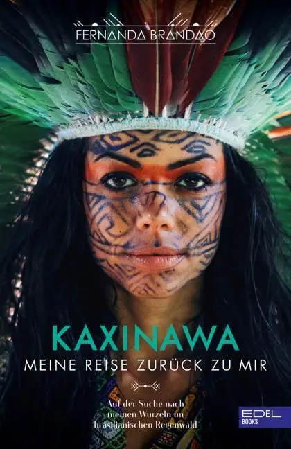 KAXINAWA Meine Reise zurück zu mir - Buch Image