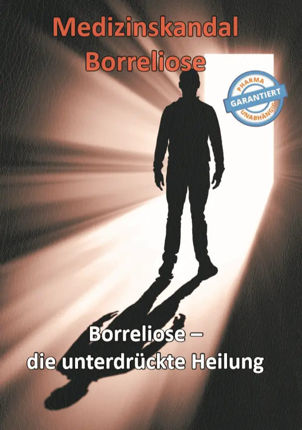 Medizinskandal Borreliose - Die unterdrückte Heilung Image
