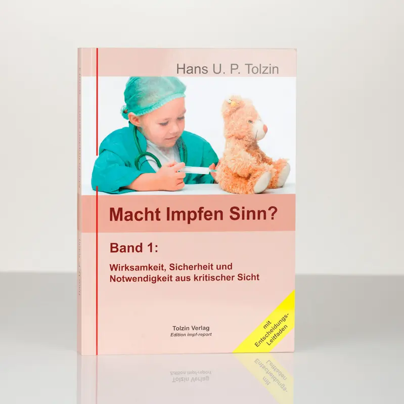 Macht Impfen Sinn?, Band 1 - Buch Image