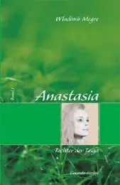 Cover - BUE49-20 - Anastasia - Anastasia - Tochter der Taiga - Teil 1 - Buch