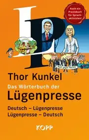 Das Wörterbuch der Lügenpresse - Buch